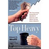Top Heavy by Edward N. Wolff