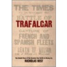 Trafalgar by Nicholas Best