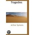 Tragedies