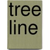 Tree Line by Miriam T. Timpledon