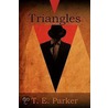 Triangles door T.E. Parker