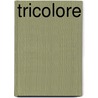 Tricolore door Sylvia Honnor