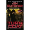 Turn Coat door Jim Butcher