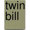 Twin Bill door Joseph G. Cowley