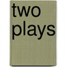Two Plays by Colin Teevan