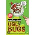 Ugly Bugs