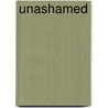 Unashamed door Robby Gallaty