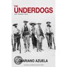 Underdogs door Mariano Azuela