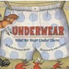 Underwear door Ruth Freeman Swain