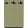 Userlands by Dennis Cooper