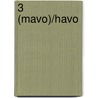 3 (Mavo)/havo by Unknown