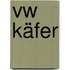 Vw Käfer