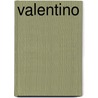 Valentino by David Bret