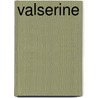 Valserine door Marguerite Audoux