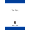 Van Cleve door Mary S. Watts