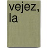 Vejez, La by Leopoldo Salvarezza