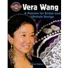 Vera Wang by Diane Dakers