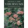 Viburnums door Michael A. Dirr
