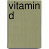 Vitamin D door Ms