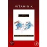 Vitamin K door Gerald Litwack