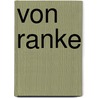 Von Ranke by Lord Macaulay