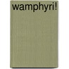 Wamphyri! door Brian Lumley