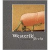Westerik in de collectie Becht door W. Beeren