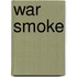 War Smoke