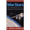 War Stars door H. Bruce Franklin