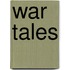 War Tales