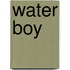 Water Boy
