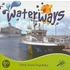 Waterways