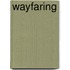 Wayfaring
