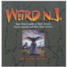 Weird N.J by Mark Sceurman
