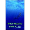 Wet Magic door Edith Nesbit