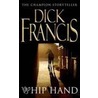 Whip Hand door Dick Francis