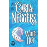 White Hot door Carla Neggers