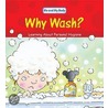 Why Wash? by Mike Gordon