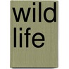 Wild Life door Andy Rouse
