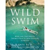 Wild Swim by Kate Rew