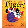 Tijger! door A. Vrombaut