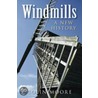 Windmills door Colin Moore