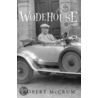 Wodehouse door Robert Mccrum
