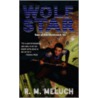 Wolf Star door R.M. Meluch