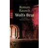 Wolfsbrut door Roman Rausch