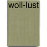 Woll-Lust by Janne Graf