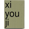 Xi You Ji door Xuanzang