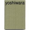 Yoshiwara door Donald G. Moore