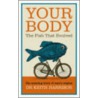 Your Body door Keith Dr. Harrison