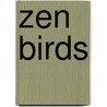 Zen Birds by Vanessa Sorensen